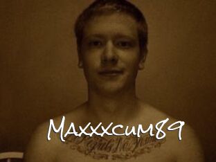 Maxxxcum89