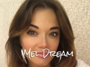 Mel_Dream