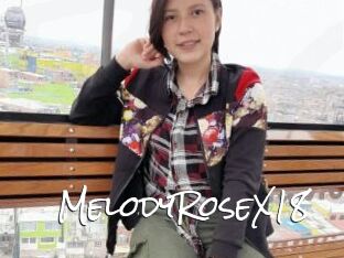 MelodyRoseX18