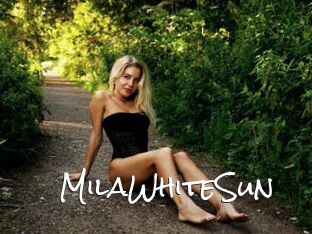 MilaWhiteSun