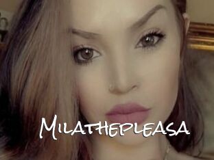 Milathepleasa