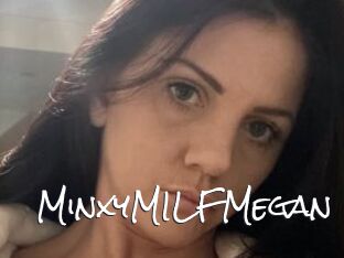 MinxyMILFMegan