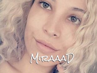 MiraaaD