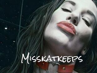 Misskatkeeps