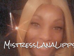 MistressLanaLipps