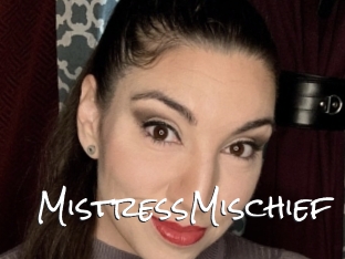 MistressMischief