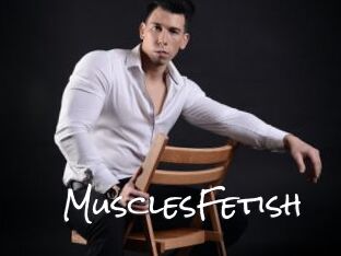 MusclesFetish