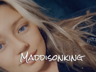 Maddisonking