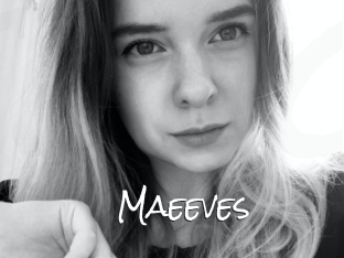 Maeeves