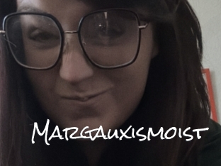 Margauxismoist