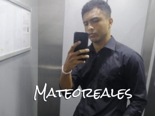 Mateoreales