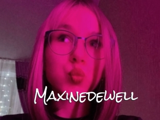 Maxinedewell