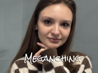 Meganching