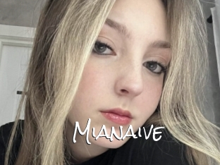 Mianaive