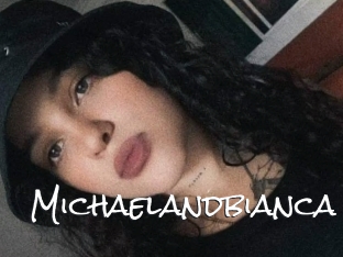 Michaelandbianca