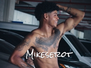 Mikeserot