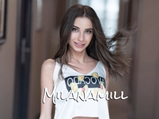 Milanamill