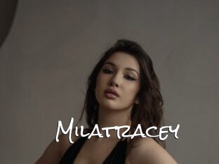 Milatracey