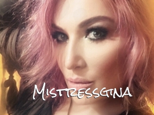 Mistressgina