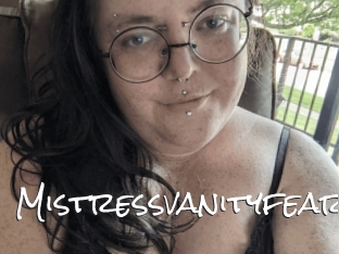 Mistressvanityfear