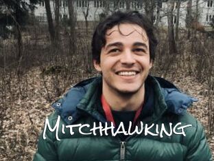 Mitchhawking