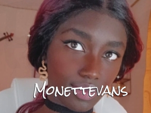 Monettevans