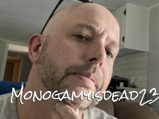 Monogamyisdead23