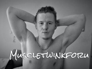 Muscletwinkforu