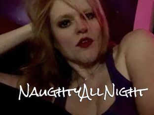 NaughtyAllNight