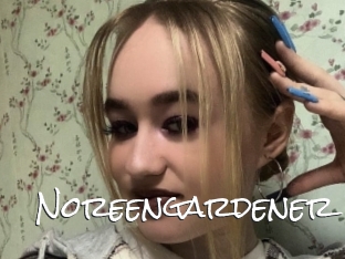 Noreengardener
