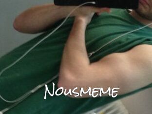 Nousmeme