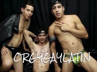 ORGYGAYLATIN