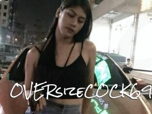 OVERsizeCOCK69