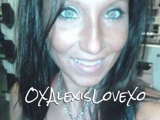 OXAlexisLoveXo