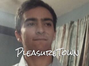 PleasureTown