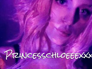 Princesschloeeexxx