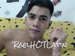 RaelHOTLatin