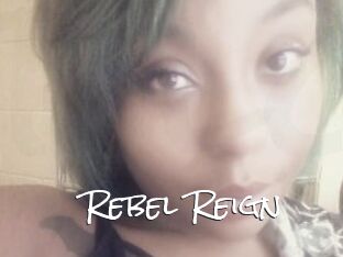 Rebel_Reign