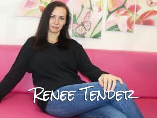 Renee_Tender