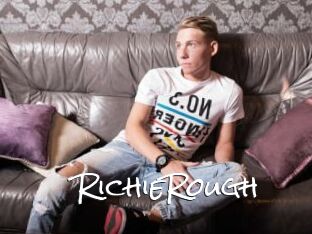 RichieRough