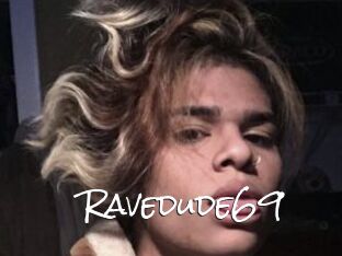 Ravedude69