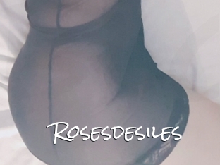 Rosesdesiles