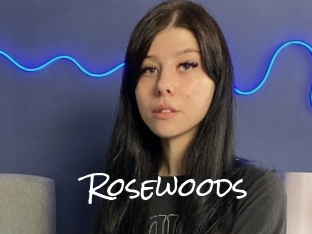 Rosewoods