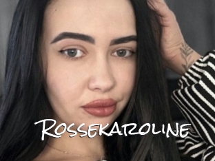 Rossekaroline