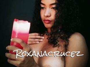 Roxanacrucez