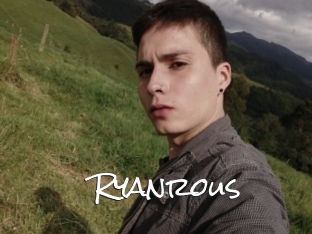 Ryanrous