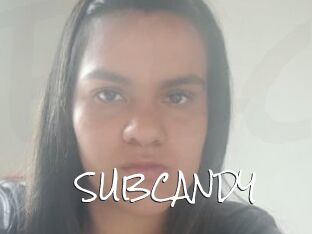 SUBCANDY