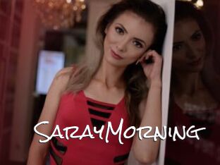 SarayMorning