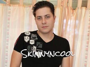 Skinnyncool