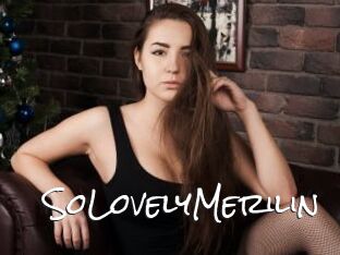 SoLovelyMerilin